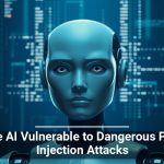Claude AI Vulnerable to Dangerous Prompt Injection Attacks